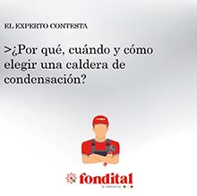 ¿Por qué, cuándo y cómo elegir una caldera de condensación?